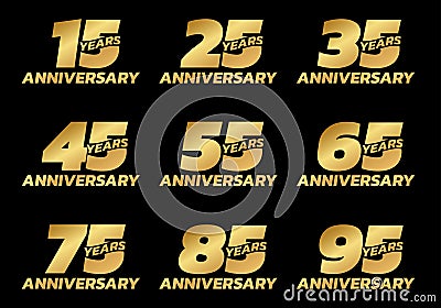Anniversary set. Birthday badge or logo collection with 15, 25, 35, 45, 55, 65, 75, 85, 95 years celebrating. Vector illustration. Vector Illustration
